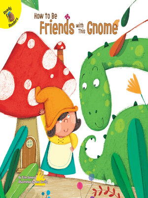 cover image of How to Be Friends with This Gnome